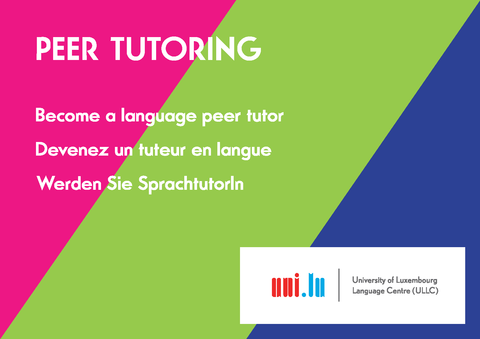 Peer tutoring Become a language peer tutor, Devenez un tuteur en langue, werden Sie Sprachtutor oder Sprachtutorin